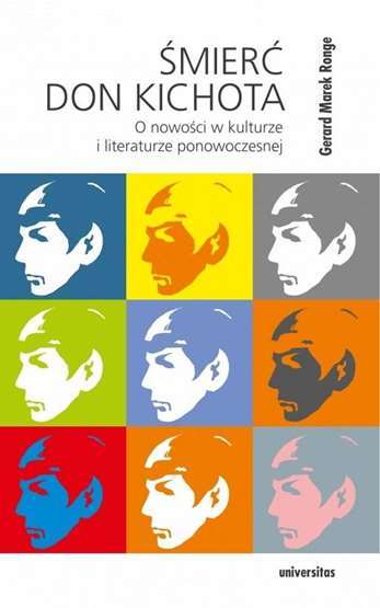 Śmierć Don Kichota O nowości w kulturze (Smierc nowosci) GERARD