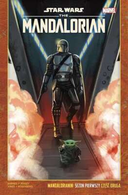 Star Wars T 2 Mandalorianin RODNEY BARNES GEORGES JEANTY JACEK DREWNOWSKI / Egmo