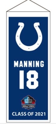 PEYTON MANNING INDIANAPOLIS COLTS HALL OF FAME RETIREMENT MINI BANNER #18 RARE