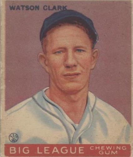 1933 Goudey Big League Chewing Gum - Watty Clark #17