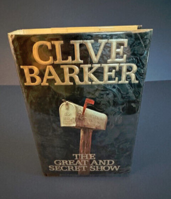 Signed With Original Sketch Clive Barker The Great And Secret Show First Edition