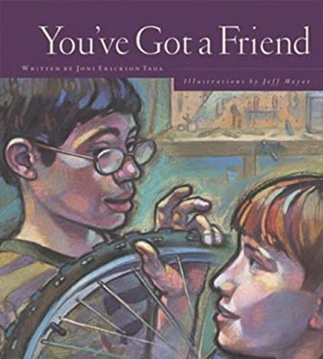 You've Got a Friend Hardcover Joni Eareckson Tada