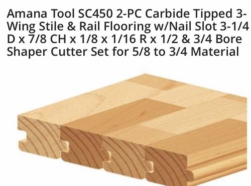 AMANA TOOL SC450 STILE AND RAIL FLOORING WITH NAIL SLOT SET