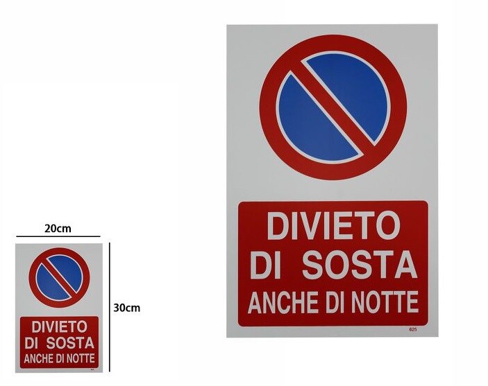 Cartello Segnaletico Divieto Di Sosta Anche Di Notte 30x20Cm In Pvc Targa dfh
