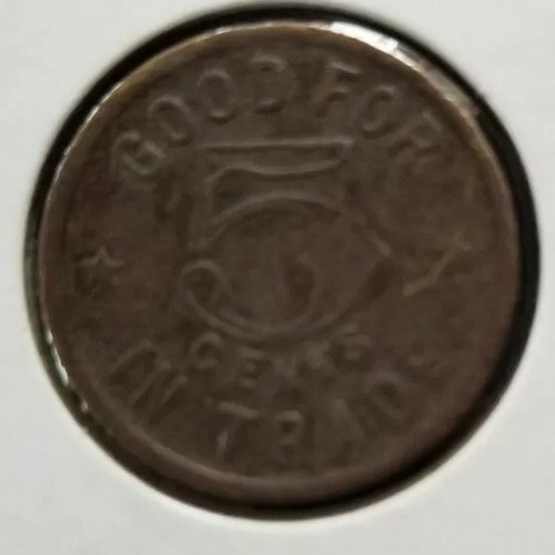 California Grass Valley John Harris Saloon Token Good for 5cents