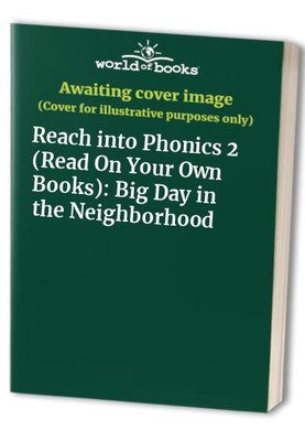 Reach into Phonics 2 (Read On Your Own Books): Big D...
