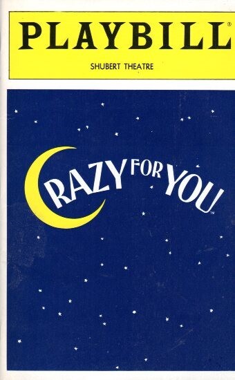 Crazy For You Playbill May 1992 Schubert Theatre Groener Benson Vg Ebay Crazy For You Playbill May 1992 Schubert Theatre Groener Benson Vg Ebay