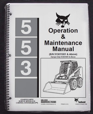 Bobcat 553 Skid Steer Operation & Maintenance Manual Operator/Owner's 1 #6724696