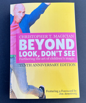 Beyond Look, Don't See: 10th Anniversary Edition by Christopher Barnes - Book