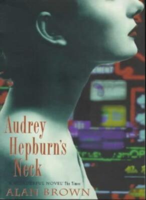 希少　AUDREY HEPBURN'S NECK Alan Brown Audrey Hepburns Neck by Alan Brown, Paperback | Barnes & Noble®