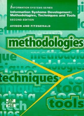 Information Systems Development: Methodologies, Techniques, and 