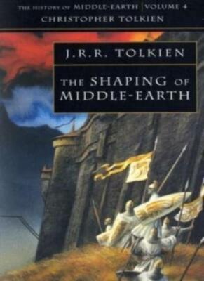The Shaping of Middle-earth (The History of Mid, Tolkien, Tolkien+-