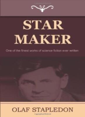 Star Maker (Classic Science Fiction) By Olaf Stapledon