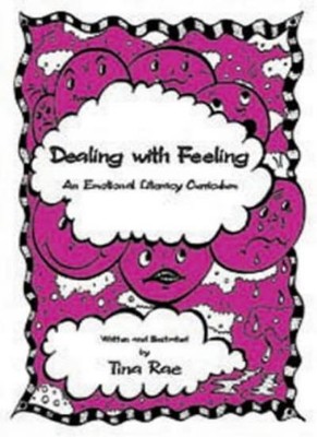 Dealing with Feeling: An Emotional Literacy Curriculum (Lucky Du