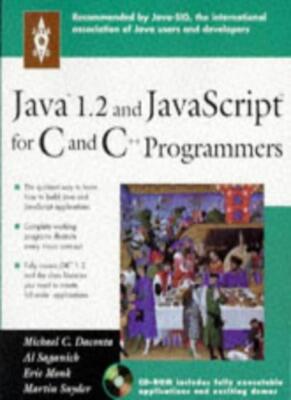Java 1.2 and JavaScript for C and C++ Programmers By Michael C. 