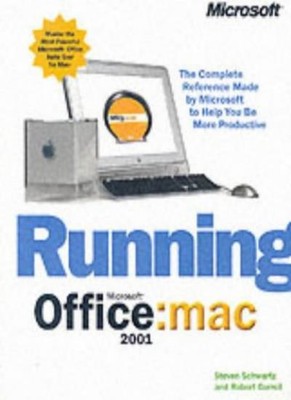 Running Microsoft  Office 2001 for Mac By Steven Schwartz, Rober