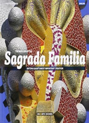 Basílica of the Sagrada Familia-Dos de Arte Ediciones, 978841581