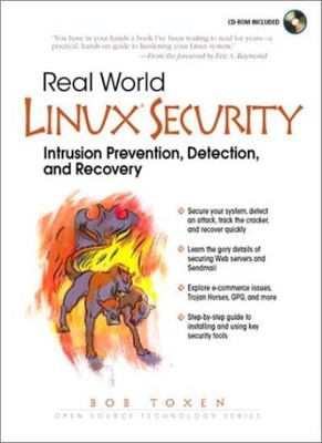 Real World Linux Security: Intrusion Prevention, Detection and R