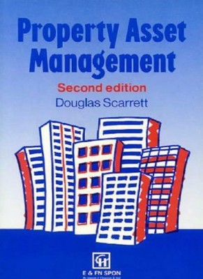 Property Asset Management By D. Scarrett
