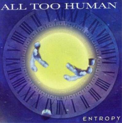 All Too Human - Entrophy CD #58842
