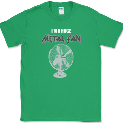 I'm A Huge Metal Fan T-Shirt Funny Music Joke Head Banger Concert Tee