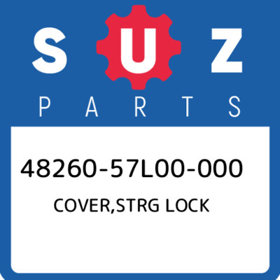 48260-57L00-000 Suzuki Cover,strg lock 4826057L00000, New Genuine OEM Part