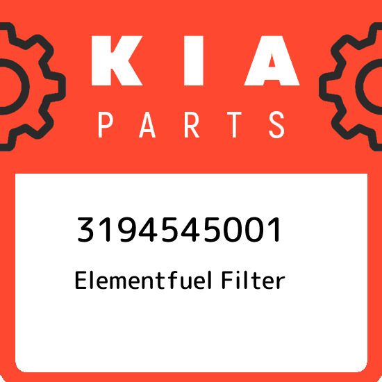 3194545001 Kia Elementfuel Filter 3194545001, New Genuine Oem Part