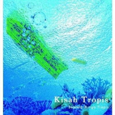 Kisah Tropis