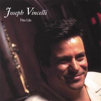 This Life - Music CD - Vincelli, Joseph -  2007-01-09 -  - Very Good - audioCD -