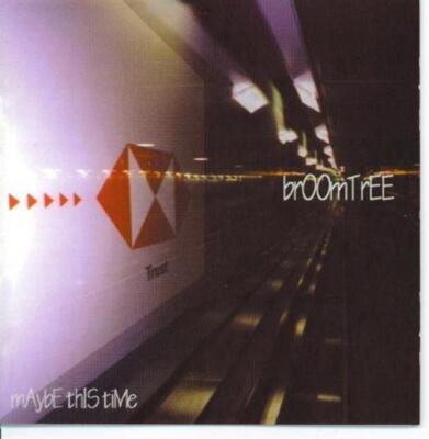 Maybe This Time - Music CD - Broomtree -   - Rustproof Records - Very Good - aud