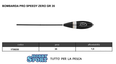 BOMBARDA SERIE PRO SPEEDY ZERO 0 TUBERTINI 35 GR AFF 1,5 GR NERA ARG TROTA 1PZ