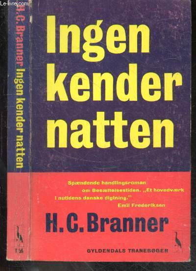 Ingen Kender Natten - Branner H.C. - 1965