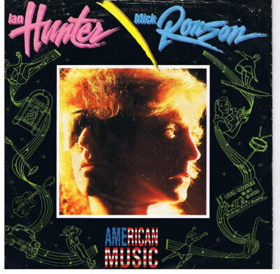 Ian Hunter / Mick Ronson - American Music (7'', Single) (Mint (M)) - 135277864