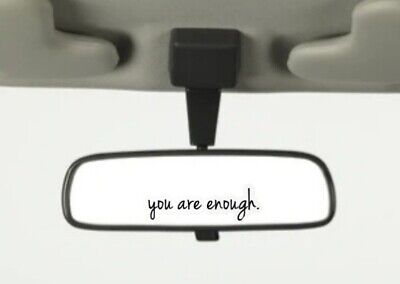 You Are Enough Vinyl Decal two pack