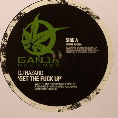 DJ Hazard - Get The Fuck Up / Wonkey Donkey, 12'', (Vinyl)