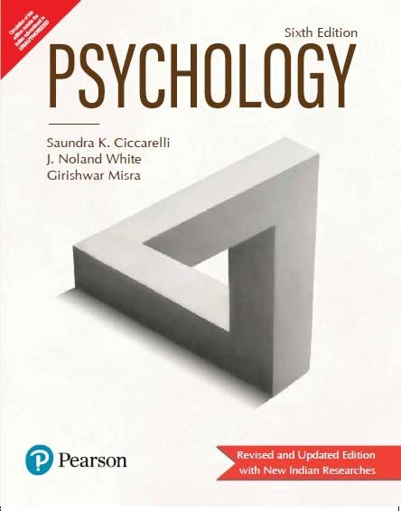 Psychology 6th Edition By J. Noland White and Saundra K
