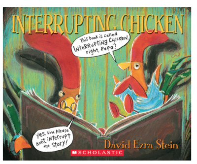 Interrupting Chicken by David Ezra Stein NEW Paperback