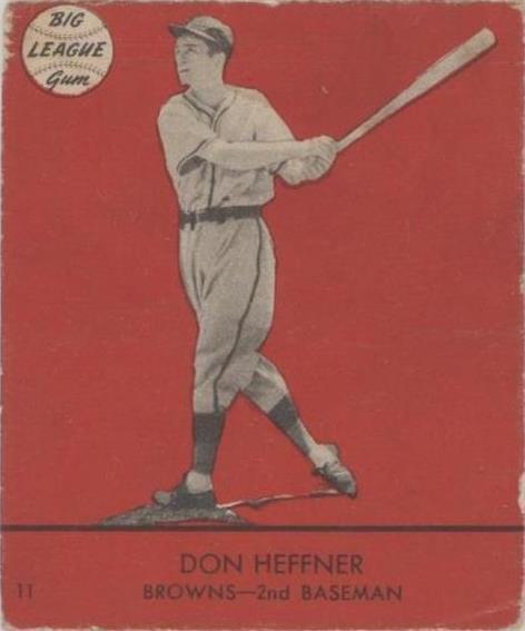 1941 Goudey Big League Chewing Gum - Don Heffner #11
