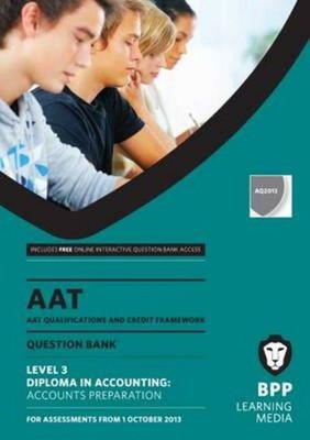AAT Accounts Preparation: Revision Kit by BPP Learning Media (Paperback)