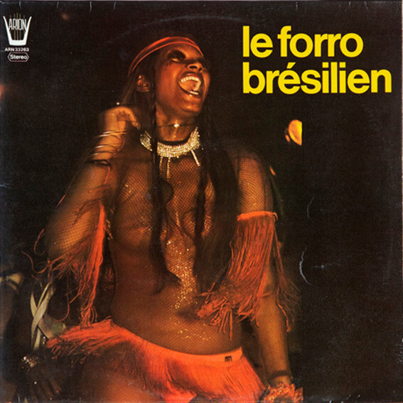 Coaty De Oliveira – Le Forro BréSilien - 1975 Excellent éTat