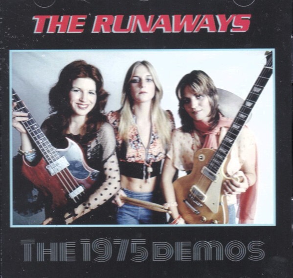 The Runaways - The 1975 Demos (New*Lim. 300 Silver Cd*Us Female Hard Rock)
