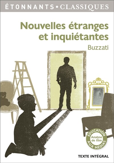 Nouvelles Etranges Et Inquietantes, Dino Buzzati
