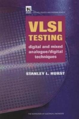 Vlsi Testing: Digital And Mixed Analogue/Digital Techniques