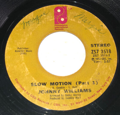Johnny Williams Slow Motion /Shall We Gather ByThe Water 45Rpm Vinyl Record 23W8