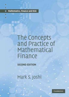 Concepts and Practice of Mathematical Finance, Hardcover by Joshi, M. S., Bra...
