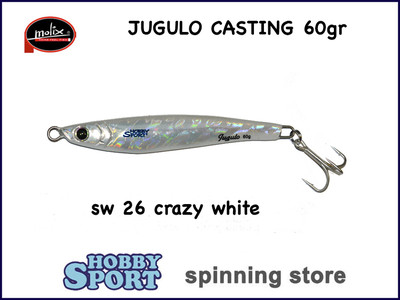 MOLIX  JUGULO CASTING 60 GR COL.  SW 26 CRAZY WHITE SPINNING MARE
