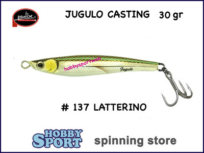 MOLIX  JUGULO CASTING 30 GR  COL 137 LATTERINO ORIGINALE SPINNING MARE LAGO