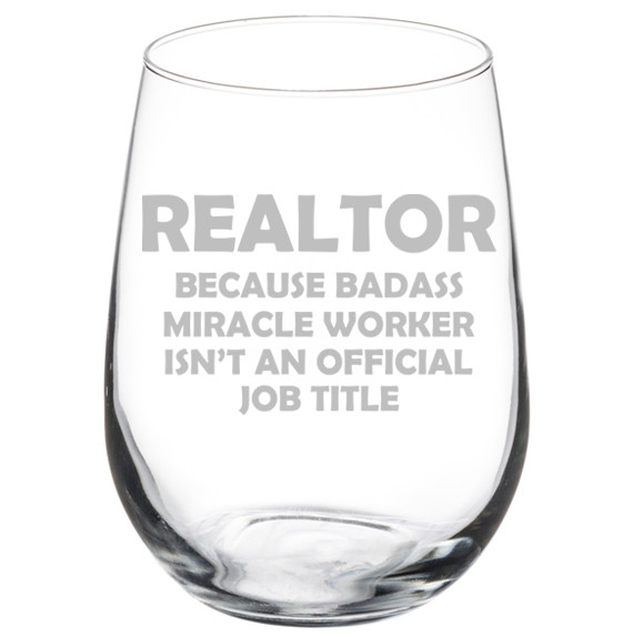 Realtor Real Estate Agent Broker Miracle Worker Job Title Funny Wine Glass