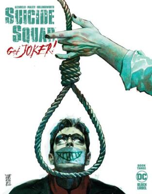 Suicide Squad Get Joker #1-3 of 3 U Pick Single Issues From A & B Covers DC 2022