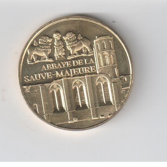 Medaille Touristique 33 La Sauve-Majeur L'Abbaye Sans Date Mdp